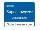 Rated By Super Lawyers Jim Higgins